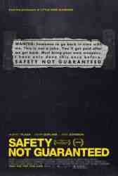 poster Safety Not Guaranteed