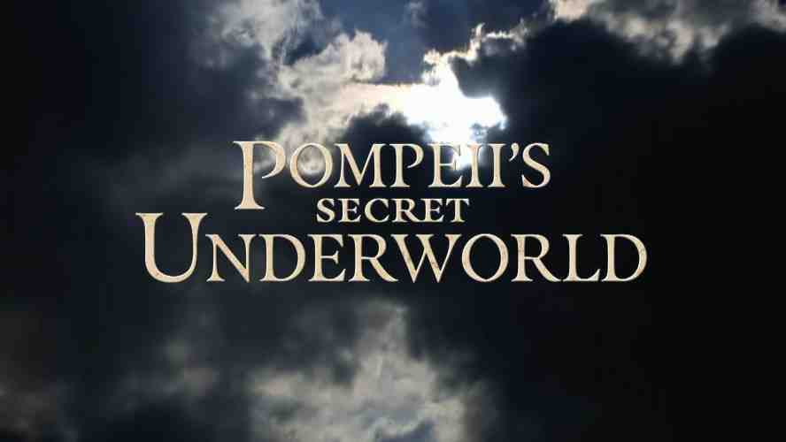poster Pompeii's Secret Underworld